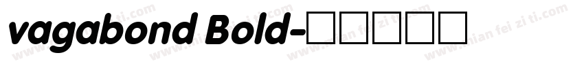 vagabond Bold字体转换
